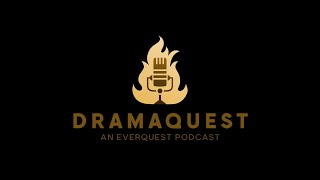 DramaQuest - EQ History: Druzzil Ro & Xegony w/ Qulas