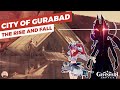 The Whole Story of Gurabad (Genshin Impact Lore)