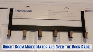 Bright Room | Mixed Materials Over the Door Hooks | Review