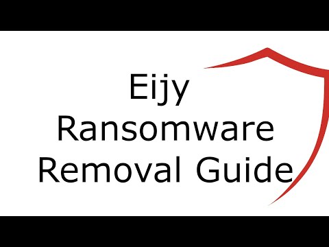 Eijy File Virus Ransomware [.Eijy] Removal and Decrypt .Eijy Files