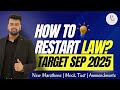 LAW Sep 2025 - Amendments; New Marathons & Mock-Tests | By 4 Times All India Rank-holder