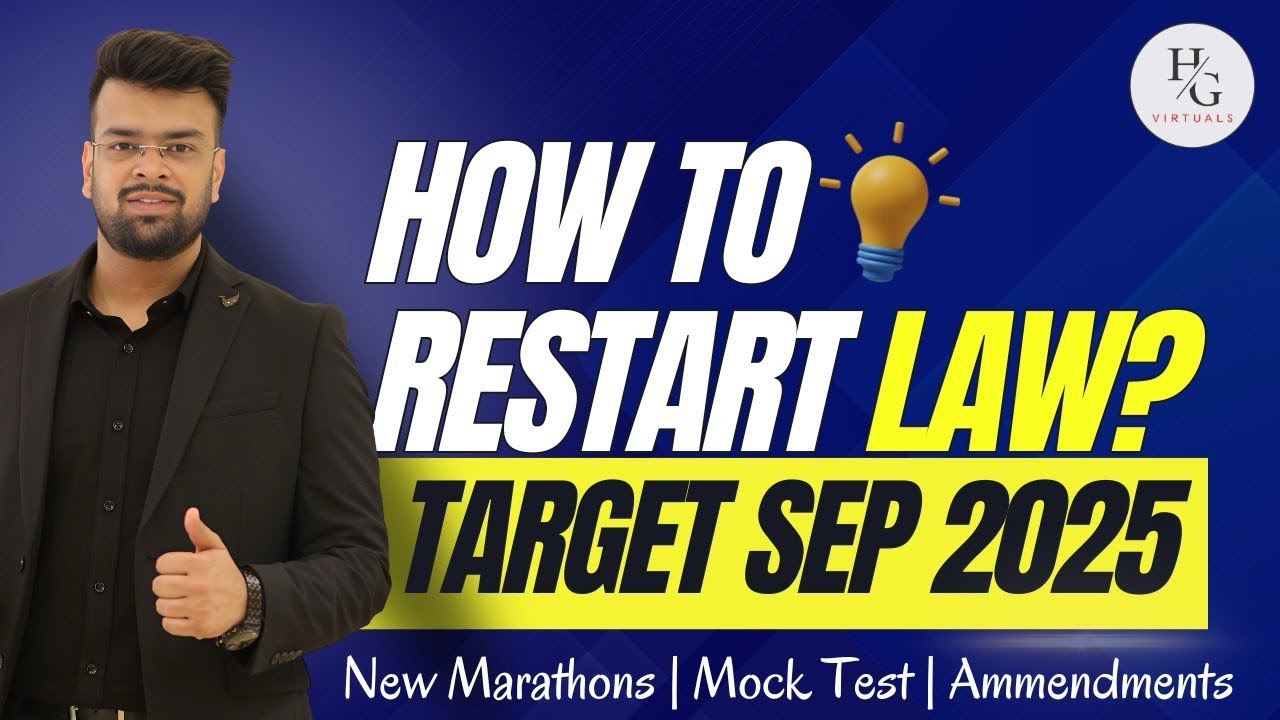LAW Sep 2025 - Amendments; New Marathons & Mock-Tests | By 4 Times All India Rank-holder