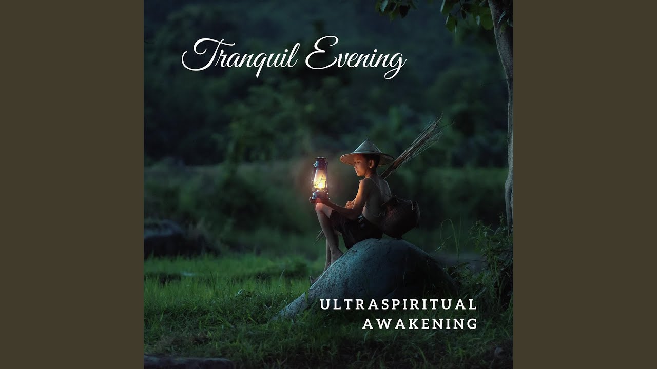 Watch Tranquil Evening on YouTube Watch Tranquil Evening on YouTube