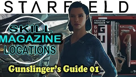 Starfield Skill magazine : Gunslinger