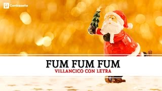 25 de diciembre Fum Fum Fum / Fun Fun Fun Villancico, Musica de Navidad, Feliz Navidad, Villancicos