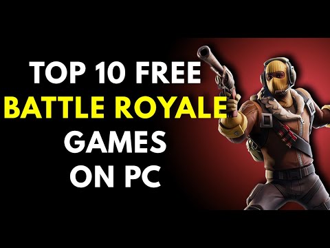 free pc battle royal games download