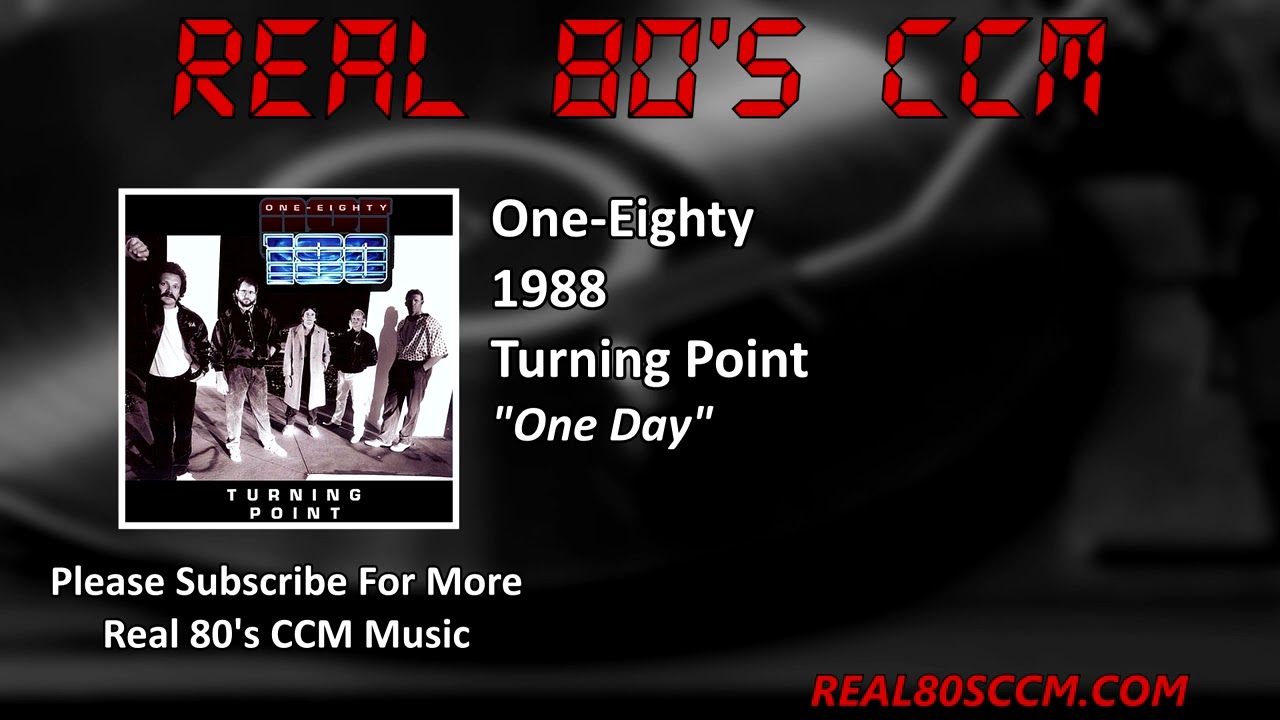 One-Eighty - One Day