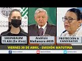 Emisión Matutina – Conferencias Mañaneras y Coberturas Especiales | Viernes 30 de Abril 2021 #EnVivo