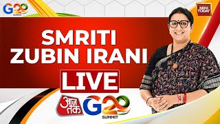 Smriti Irani Exclusive: Union Min On India's G-20 Moment | G-20 Presidency | Aaj Tak G-20 Summit screenshot 4