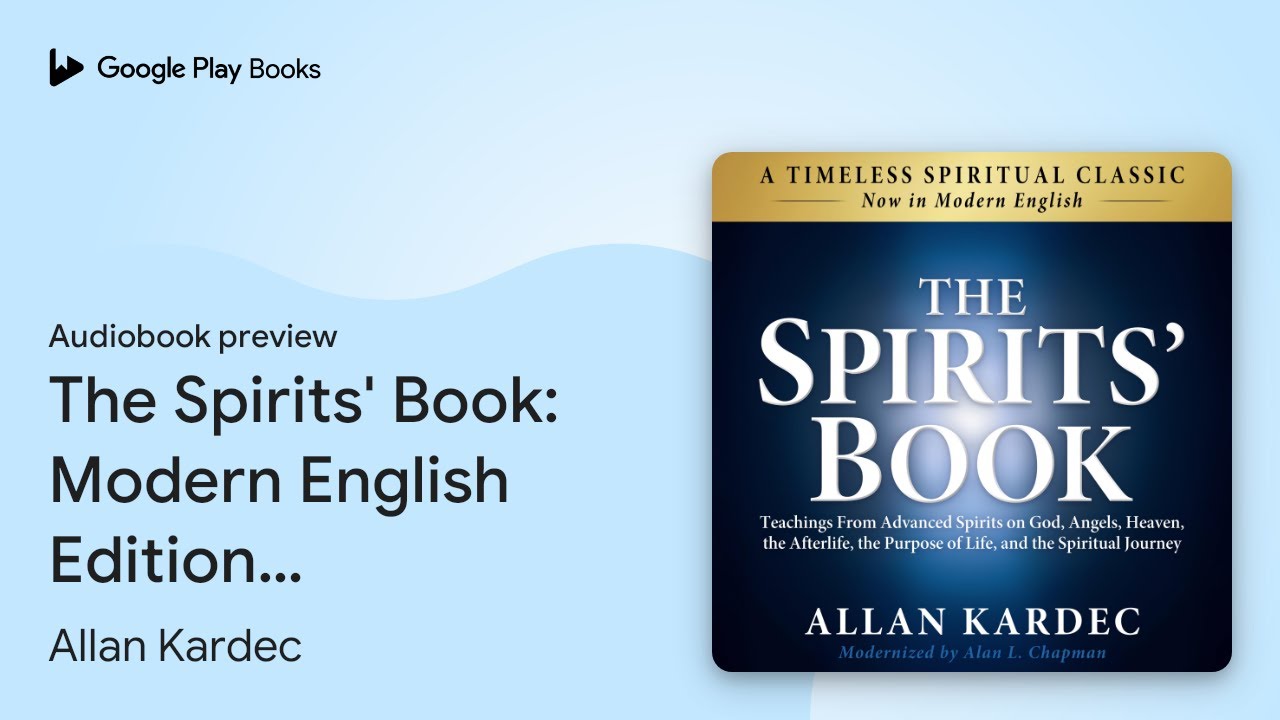 The Spirits' Book: Modern English Edition:… by Allan Kardec · Audiobook preview