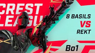 VAIL VR | 8 Basils v REKT | Best of 1 | Crest League Season Opener