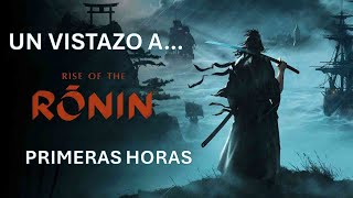 Un vistazo a... Rise of the Ronin (primeras horas)