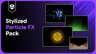 Stylized Particle FX Pack | Unity | Unity Asset Store