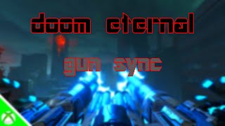 (Doom Eternal Gun Sync) Ohmie & KROWW - Doomsday