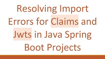 Resolving Import Errors for Claims and Jwts in Java Spring Boot Projects