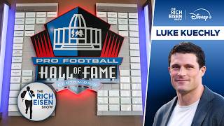 Luke Kuechly on What It Means to Reach the Pro Football Hall of Fame | The Rich Eisen Show