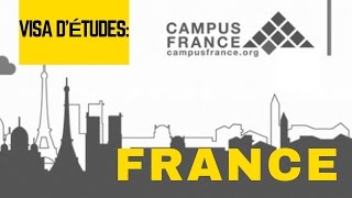 Démarches Campus France De A à Z [ Procédure pour aller étudier en France ]