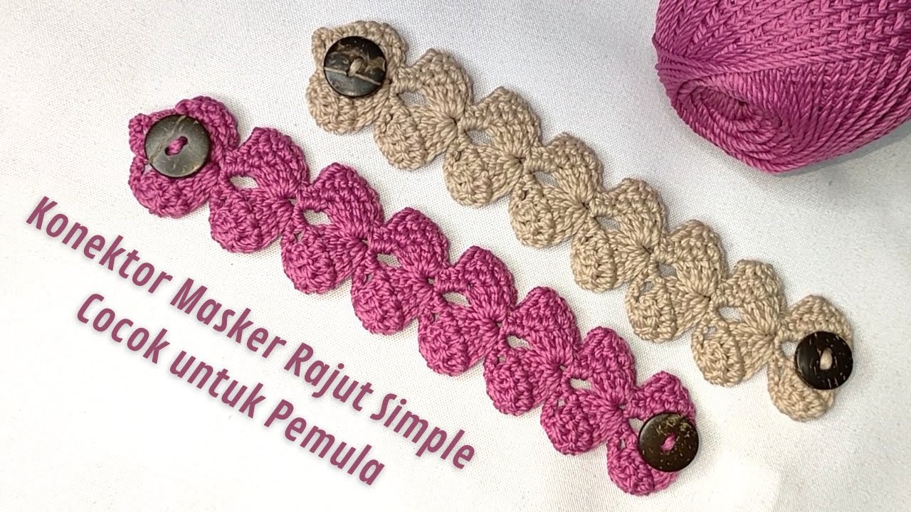 Konektor Masker Rajut Simple Cocok untuk Pemula | Crochet Ear Saver for ...