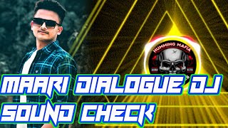 MAARI DIALOGUE DJ M.K.P  SOUND CHECK DJ RAJ X DJ MOHIT