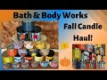 Bath & Body Works Fall Candle Haul| Autumn 2020🍁🍂