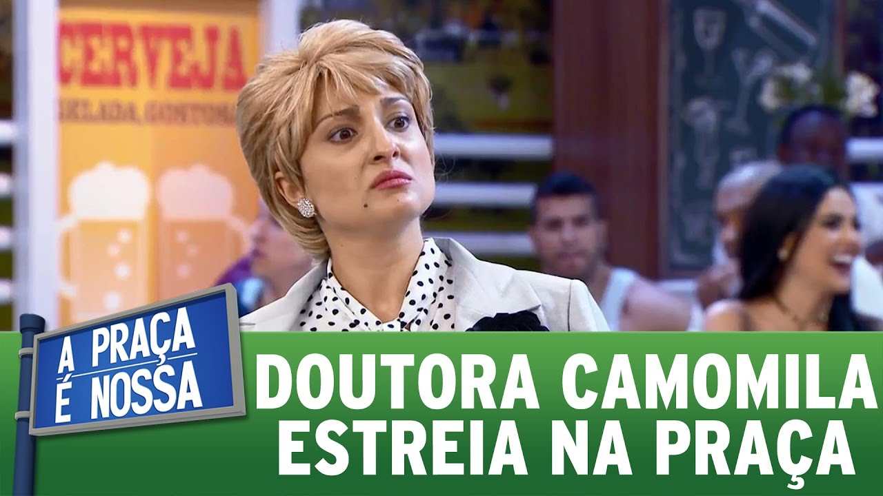 Doutora Camomila estreia na Praça de forma hilária | A Praça É Nossa (18/05/17)