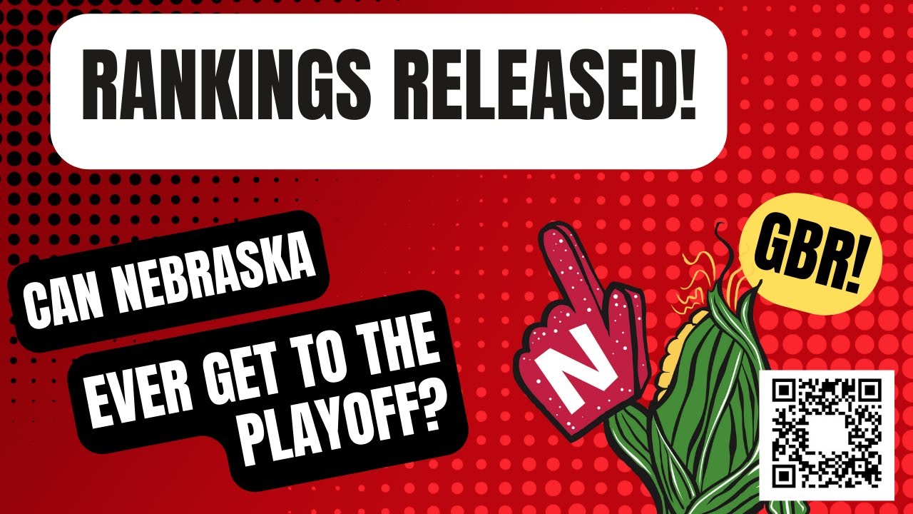 first-2023-college-football-playoff-ranking-reaction-from-a-nebraska