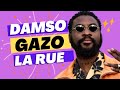 Damso ft Gazo La Rue Lyrics officiel