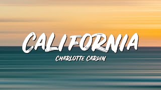 California Lyrics - Charlotte Cardin - Lyric Best Song