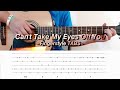 ( Frankie Valli ) Can't Take My Eyes Off You - Fingerstyle tabs | Daniel Lavapiez