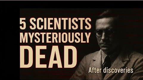 5 Scientists Who Mysteriously Disappeared After Their Discoveries