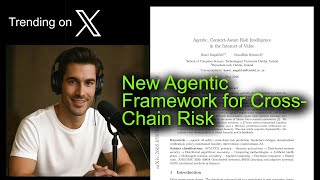 New Agentic Framework for Cross-Chain Risk
