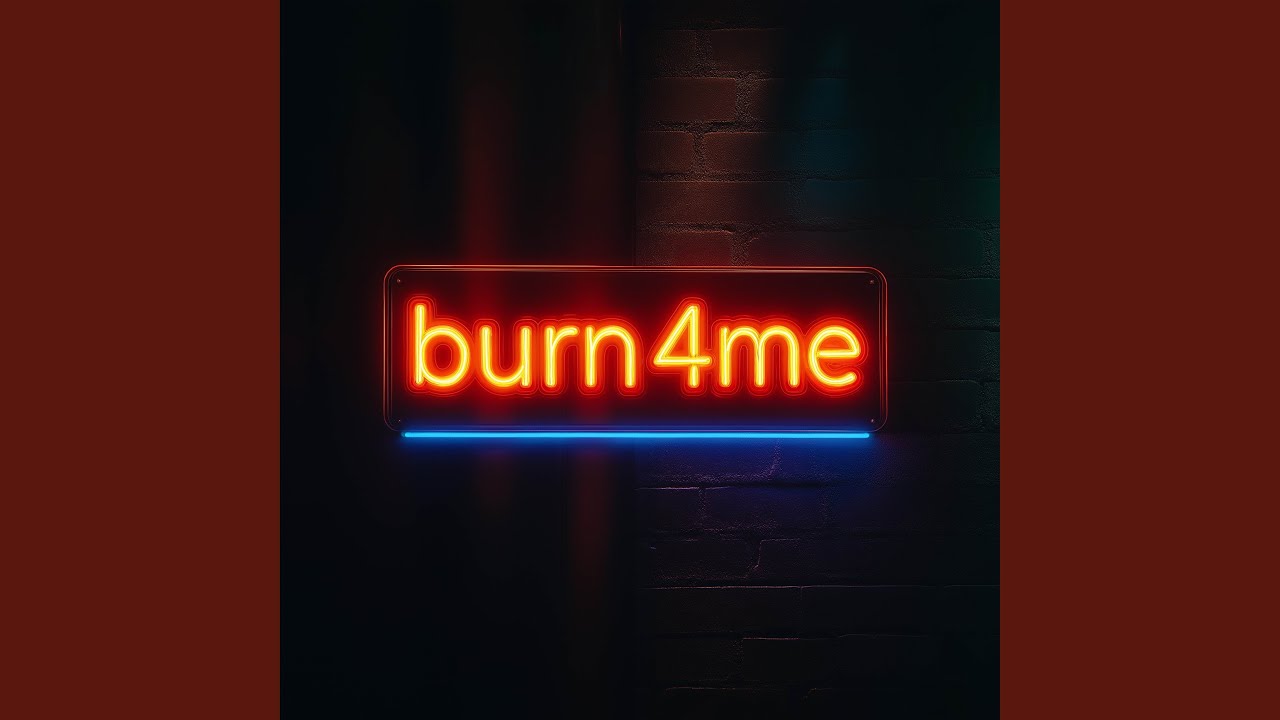 Watch Burn4Me on YouTube Watch Burn4Me on YouTube