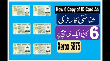 How 6 copy of ID card , one pag ,xerox 5875