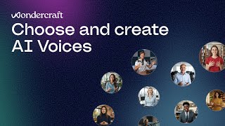 How to Choose and Create AI Voices in Wondercraft
