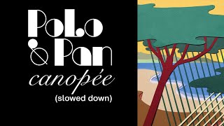 Polo & Pan - Canopée (Down)