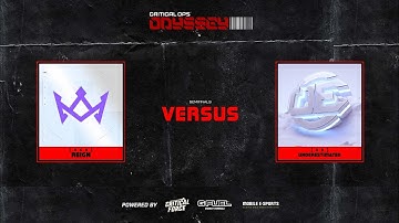 Odyssey 2025 | SEMI FINALS DAY 2 | REIGN vs Underestimated