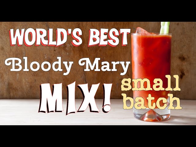 Lt. Dan's Best Bloody Mary Mix Recipe (Homemade!) - A Spicy Perspective