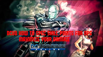 DCUO How To Spec Dps Beginner/Exp Skill Point Guide (Ps4/XB1)