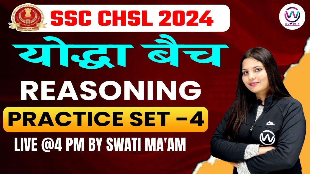 SSC CHSL 2024 | SSC CHSL REASONING CLASSES | REASONING PRACTICE SET -4 ...