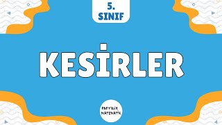 Kesi̇rler 5.Sınıf Matematik 2023