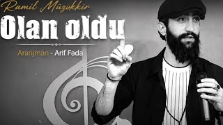 Ramil Muzekkir - Olan Oldu 2026 Trend シ Şfet