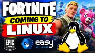 Fortnite Is Coming to Linux! Epic Is Rebuilding Easy Anti-Cheat 🐧🎮
