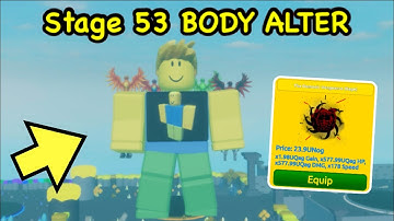 I Unlocked Stage 53 BODY ALTER in Roblox FAST LIFTING SIMULATOR