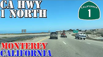 CA 1 North - Monterey - California - 4K Highway Drive