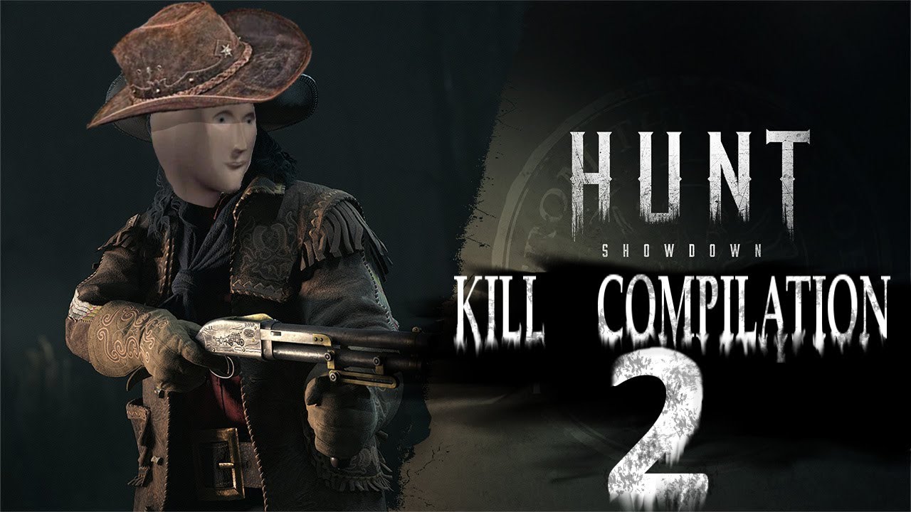 Hunt Showdown: kill compilation 2 - YouTube