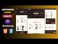 Coffee Website Design Part 7 | HTML, CSS, Bootstrap Tutorial for Beginners (Responsive Design)