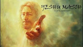 HUM GAYE HOSANNA | JAMES LOBO