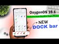 OxygenOS 16.1 Ke Top Features Ab Realme Oppo Phone Mein – Outdoor Visibility Next Level🎉Add New Dock