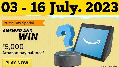 Amazon Prime Day Special Quiz Answers Today l Amazon Quiz Answers Today l 03 July 2023