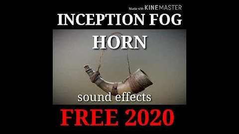 Thumbnail of INCEPTION FOG HORN 2020 | FREE SOUND EFFECTS